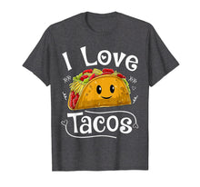 Ladda upp bild till gallerivisning, I Love Tacos T Shirt Cinco De Mayo Women Men Kids Boys Taco
