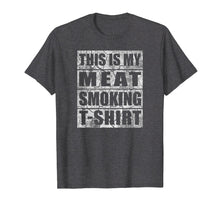 Ladda upp bild till gallerivisning, Funny shirts V-neck Tank top Hoodie sweatshirt usa uk au ca gifts for Funny Gift BBQ Smoker Tee - My Meat Smoking T-shirt 2059444
