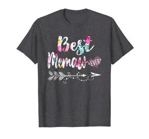 Best Memaw Ever T Shirt Grandma Gifts