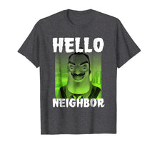 Ladda upp bild till gallerivisning, Funny shirts V-neck Tank top Hoodie sweatshirt usa uk au ca gifts for Hello Neighbor Scary Neighbor T-Shirt 1615688
