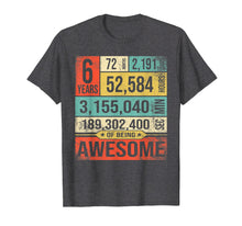 Ladda upp bild till gallerivisning, Funny shirts V-neck Tank top Hoodie sweatshirt usa uk au ca gifts for 6 Years Of Being Awesome Birthday Born in 2013 T-Shirt Gifts 3055603
