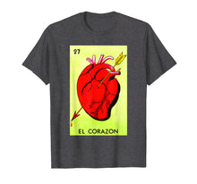 Ladda upp bild till gallerivisning, Funny shirts V-neck Tank top Hoodie sweatshirt usa uk au ca gifts for Mexican Loteria Tshirts - El Corazon T Shirt 1951081
