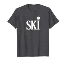 Ladda upp bild till gallerivisning, SKI Polish Surnames Ending Polish Eagle Dyngus Day TShirt223423
