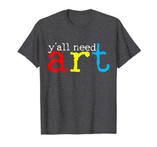 Ladda upp bild till gallerivisning, Art Teacher Artists Gift T-Shirt-537473
