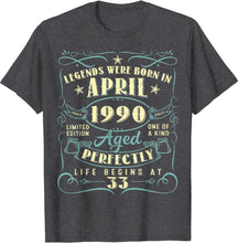 Ladda upp bild till gallerivisning, 33 år gammal 33 årspresent Legends Född i april 1990 T shirt
