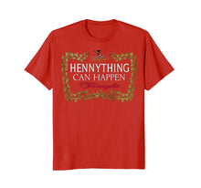 Ladda upp bild till gallerivisning, Funny shirts V-neck Tank top Hoodie sweatshirt usa uk au ca gifts for Hennything Can Happen Tonight T-shirt 395528
