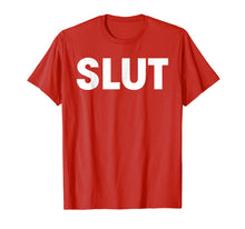 Ladda upp bild till gallerivisning, Funny shirts V-neck Tank top Hoodie sweatshirt usa uk au ca gifts for Slut T-Shirt 1416701
