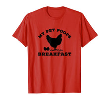 Ladda upp bild till gallerivisning, Funny shirts V-neck Tank top Hoodie sweatshirt usa uk au ca gifts for My Pet Poops Breakfast t Shirt Funny Chicken Farm Tshirt 2537068
