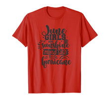 Ladda upp bild till gallerivisning, June Girls Are Sunshine Mixed With Hurricane Birthday Gift T-Shirt 884968
