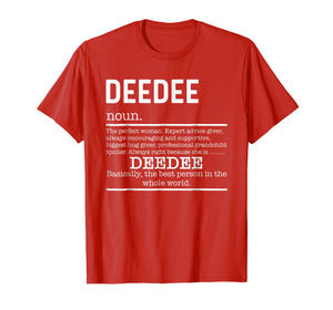 Funny shirts V-neck Tank top Hoodie sweatshirt usa uk au ca gifts for Funny DeeDee Definition Grandma Mother Day Gifts T-Shirt 1971645