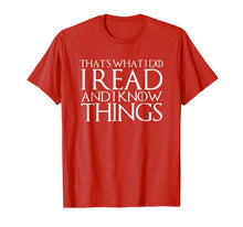 Ladda upp bild till gallerivisning, Funny shirts V-neck Tank top Hoodie sweatshirt usa uk au ca gifts for THAT'S WHAT I DO I READ AND I KNOW THINGS T-Shirt 1955755
