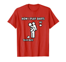 Ladda upp bild till gallerivisning, Funny shirts V-neck Tank top Hoodie sweatshirt usa uk au ca gifts for Funny Darts Shirt, Teammate Carrying Friend 1883189
