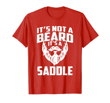 Ladda upp bild till gallerivisning, Funny shirts V-neck Tank top Hoodie sweatshirt usa uk au ca gifts for It's Not A Beard It's A Saddle Funny T-shirt 200992
