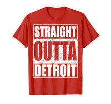 Ladda upp bild till gallerivisning, Funny shirts V-neck Tank top Hoodie sweatshirt usa uk au ca gifts for Straight Outta Detroit T-Shirt Michigan Gift Shirt 1393783
