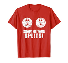 Ladda upp bild till gallerivisning, Funny shirts V-neck Tank top Hoodie sweatshirt usa uk au ca gifts for Funny Show Me Your Splits Lucky Bowling T Shirt 2457344
