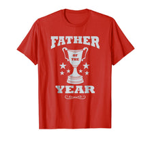 Ladda upp bild till gallerivisning, Mens Father of the Year T-shirt 835964
