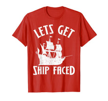 Ladda upp bild till gallerivisning, Lets Get Ship Faced Shirt Funny Gasparilla Pirate Cruise Tee 1031351
