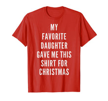 Ladda upp bild till gallerivisning, Funny shirts V-neck Tank top Hoodie sweatshirt usa uk au ca gifts for FUNNY CHRISTMAS SHIRT FOR MOM DAD FROM DAUGHTER Humor Quote 1995862
