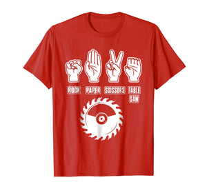 Carpenter Gifts Rock Paper Scissors Table Saw T-Shirt Funny