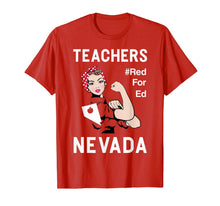 Ladda upp bild till gallerivisning, Nevada Teacher Protest Red For Ed T Shirt Gift 476688
