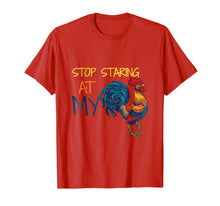 Ladda upp bild till gallerivisning, Funny shirts V-neck Tank top Hoodie sweatshirt usa uk au ca gifts for Stop Staring at My Cock T-shirt 1594731
