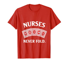 Ladda upp bild till gallerivisning, Funny shirts V-neck Tank top Hoodie sweatshirt usa uk au ca gifts for Nurses Never Fold Playing Cards Nurse Strong T-Shirt 1276543
