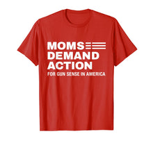 Ladda upp bild till gallerivisning, Moms Demand Action For Gun Sense In American T-Shirt 189901
