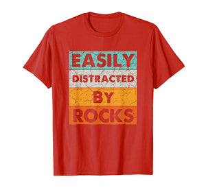 Easily Distracted By Rocks Geologist Costume Gifts T-Shirt-3096313
