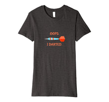 Ladda upp bild till gallerivisning, Funny shirts V-neck Tank top Hoodie sweatshirt usa uk au ca gifts for Funny Darts T Shirt- Gifts for Darts Players - Oops I Darted 1640156
