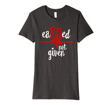 Ladda upp bild till gallerivisning, Funny shirts V-neck Tank top Hoodie sweatshirt usa uk au ca gifts for Earned Not Given RN Registered Nurse Nursing Gift Shirt 230724
