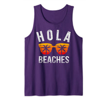 Ladda upp bild till gallerivisning, Hola Beaches Tank Top Funny Beach Vacation Shirt Summer Tank Top 37516
