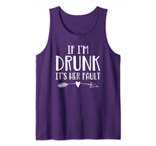 Ladda upp bild till gallerivisning, If I'm Drunk It's Her Fault Cute Funny Best Friends Tank Top 183606
