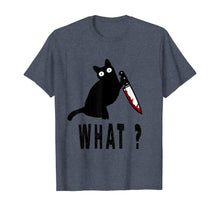 Ladda upp bild till gallerivisning, Cat What? Funny Black Cat Shirt, Murderous Cat With Knife T-Shirt 192735
