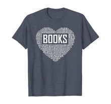 Ladda upp bild till gallerivisning, Book Lover Heart Gift Bookworm Gifts Love Reading T-Shirt-436820
