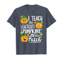 Ladda upp bild till gallerivisning, I Teach the Cutest Pumpkins in The Patch Shirt Teacher Tee T-Shirt 108742
