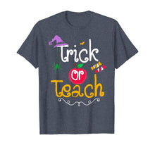 Ladda upp bild till gallerivisning, Trick or Teach Funny Halloween Gifts for Teachers T-Shirt 109325
