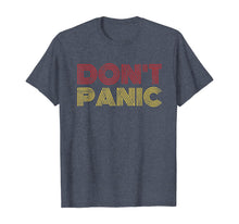 Ladda upp bild till gallerivisning, Don't Panic Vintage Distressed Shirt-236304

