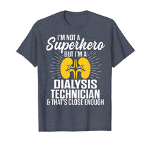 Ladda upp bild till gallerivisning, Dialysis Technician Hero Nephrology Tech T-Shirt 378646
