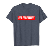 Ladda upp bild till gallerivisning, Funny shirts V-neck Tank top Hoodie sweatshirt usa uk au ca gifts for Hashtag Free Britney T-Shirt 1252358
