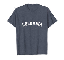 Ladda upp bild till gallerivisning, Funny shirts V-neck Tank top Hoodie sweatshirt usa uk au ca gifts for Columbia T-Shirt 1334764

