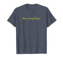 Ladda upp bild till gallerivisning, Funny shirts V-neck Tank top Hoodie sweatshirt usa uk au ca gifts for Kim is my Lawyer Shirt, Kim Shirt, Lawyer Shirt T-Shirt 1375703
