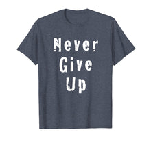 Ladda upp bild till gallerivisning, Funny shirts V-neck Tank top Hoodie sweatshirt usa uk au ca gifts for InLikeFlynnTees Never Give Up Soft T-Shirt 1267996
