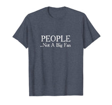 Ladda upp bild till gallerivisning, Funny shirts V-neck Tank top Hoodie sweatshirt usa uk au ca gifts for People Not A Big Fan Funny Introvert T-Shirt 327766

