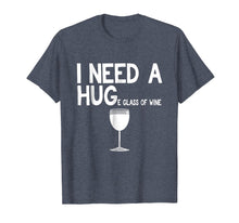 Ladda upp bild till gallerivisning, Funny shirts V-neck Tank top Hoodie sweatshirt usa uk au ca gifts for I need a huge glass of Wine t shirt funny Wine shirt 1659377

