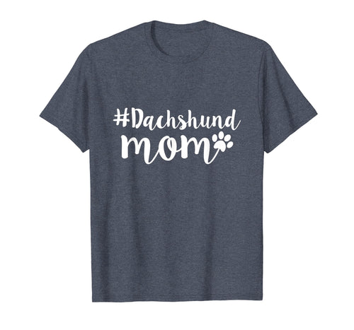 Funny shirts V-neck Tank top Hoodie sweatshirt usa uk au ca gifts for Dachshund Mom T-Shirt | Weiner Dog Gifts For Women 1386692