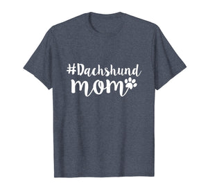 Funny shirts V-neck Tank top Hoodie sweatshirt usa uk au ca gifts for Dachshund Mom T-Shirt | Weiner Dog Gifts For Women 1386692