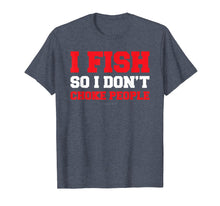 Ladda upp bild till gallerivisning, Funny shirts V-neck Tank top Hoodie sweatshirt usa uk au ca gifts for I Fish So I Don't Choke People. Funny Fishing Gift TShirts 1923927
