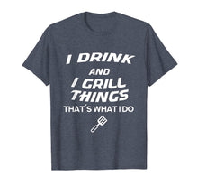 Ladda upp bild till gallerivisning, Drink and Grill Things I Beer Party Guys Shirt Meat Friends 1330935
