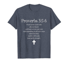 Ladda upp bild till gallerivisning, Funny shirts V-neck Tank top Hoodie sweatshirt usa uk au ca gifts for Proverbs 3:5-6 Bible Verse Scripture Christian T-Shirt 2950987

