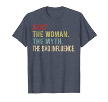 Ladda upp bild till gallerivisning, Vintage Aunt The Woman The Myth The Bad Influence T-Shirt 304334
